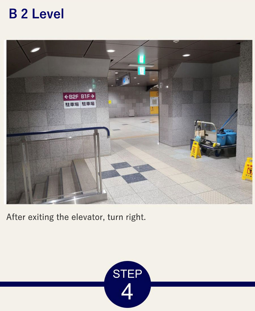 B 2 Level After exiting the elevator, turn right.